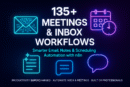 Neon-themed banner showing icons for email, calendar scheduling, notes, chat, and messages around the title “135+ Meetings & Inbox Workflows – Smarter Email, Notes & Scheduling Automation with n8n.”